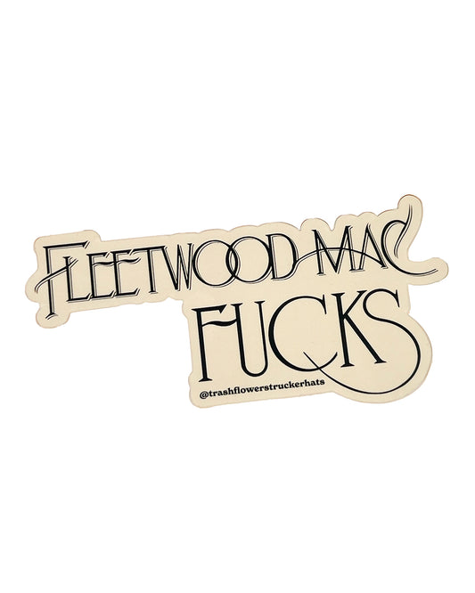 Fleetwood Mac Fucks Sticker