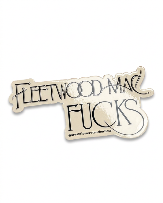 Fleetwood Mac Fucks Sticker