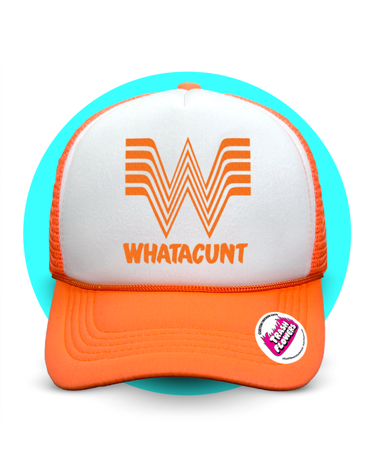 Whata... Trucker Hat